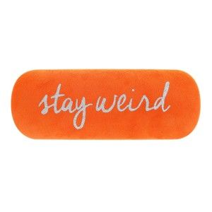 Oranové pouzdro na brýle Statement Pieces Stay Weird, 17 x 6 cm