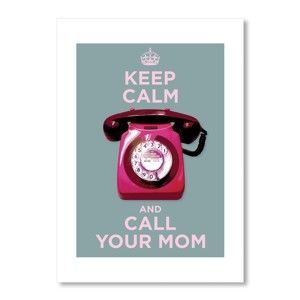 Autorský plakát Call your mom