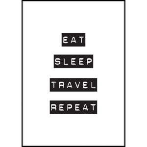 Plakát Imagioo Eat, Sleep, Travel, Repeat, 40 x 30 cm